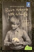 Bara n&aring;gon att straffa