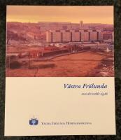 V&auml;stra Fr&ouml;lunda - som det tedde sig d&aring;
