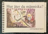 Hur &auml;ter du m&auml;nniska?