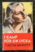 I kamp f&ouml;r sin lycka 