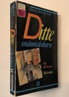 Ditte m&auml;nniskobarn - Mot stj&auml;rnorna/Sk&auml;rselden II