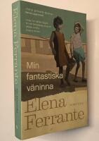 Min fantastiska v&auml;ninna - Bok 1 - Barndom och ton&aring;r