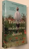 Tr&auml;dg&aring;rdsm&auml;starens dotter