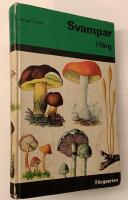 Svampar i f&auml;rg
