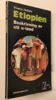Etiopien - Beskrivning av ett U-land