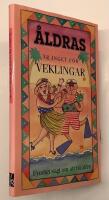 &Aring;ldras &auml;r inget f&ouml;r veklingar - Fyndigt sagt om att bli &auml;ldre