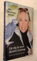 L&auml;r dig ta emot djurens budskap genom att l&auml;ra k&auml;nna dig sj&auml;lv