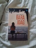 Bara idag