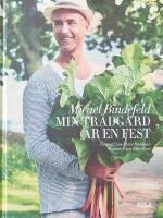 Min tr&auml;dg&aring;rd &auml;r en fest