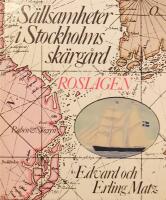 S&auml;llsamheter i Stockholms sk&auml;rg&aring;rd : en bok om historiska platser, om saga och s&auml;gen och litter&auml;ra milj&ouml;er