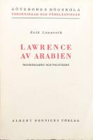 Lawrence Av Arabien, &Ouml;kenkrigaren Och Politikern
