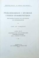 Fr&auml;lsegodsen i Sverige under storhetstiden. Andra delen, band 1 Inledning och tabeller 2 S&auml;teriet.