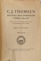 C.J. Thomsen och hans l&auml;rda f&ouml;rbindelser i Sverige 2816-1837