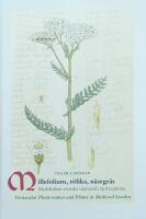 Millefolium, r&ouml;lika, n&auml;segr&auml;s : medeltidens svenska v&auml;xtv&auml;rld i l&auml;rd tradition = Vernacular Plant-names and Plants in medieval Sweden