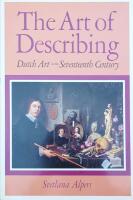 The art of describing : Dutch art in the seventeenth century