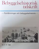 Bebyggelsehistorisk tidskrift Fornl&auml;mningar och bebyggelsehistoria - Nr 11, 1986.