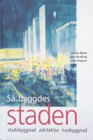 S&aring; byggdes staden