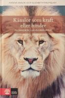 K&auml;nslor som kraft eller hinder : en handbok i k&auml;nsloreglering