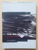 The big archive - art from bureaucracy