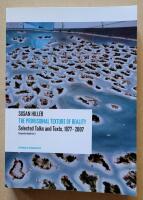 The provisional texture of reality : selected talks and texts, 1977-2007