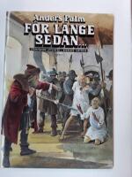 F&ouml;r l&auml;nge sedan- : sp&auml;nnande utflykter i Sveriges historia