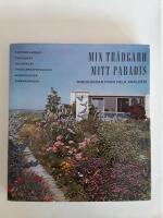 Min Tr&auml;dg&aring;rd Mitt Paradis 