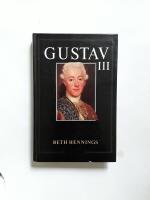 Gustav III : en biografi