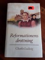 Reformationens drottning