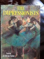 The impressionists 