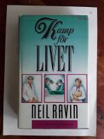 Kamp f&ouml;r livet : [en l&auml;karroman]