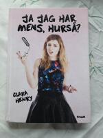 Ja jag har mens, hurs&aring;?