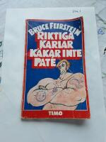 Riktiga karlar k&auml;kar inte pat&eacute; : en v&auml;gledning till allt som &auml;r riktigt karlaktigt