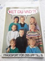 Vet du vad?! : [fr&aring;gesport f&ouml;r oss upp till 15]