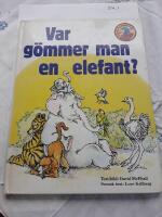 Var g&ouml;mmer man en elefant?