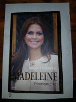 Madeleine : prinsessan privat