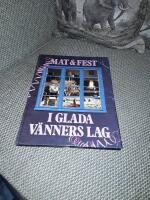 Mat & fest i glada v&auml;nners lag