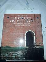 Historien om ett slott : Landskrona citadell under fem sekler