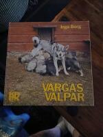 Vargas valpar : ber&auml;ttelsen om j&auml;mthunden Varga och hennes valpar : deras utveckling under en kort barndomstid