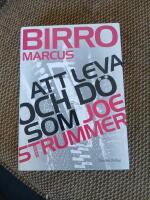 Att leva och d&ouml; som Joe Strummer