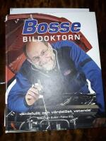 Bosse bildoktorn : v&auml;rdefullt och v&auml;rdel&ouml;st vetande bland annat fr&aring;n SVT:s program med samma namn