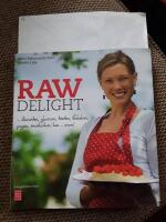 Raw delight - desserter, glassar, t&aring;rtor, bakelser, pajer, sm&aring;kakor, kex- mmm!