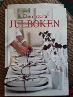 Den stora julboken - [de b&auml;sta julid&eacute;erna 2004]