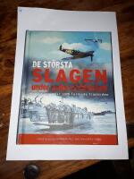 De st&ouml;rsta slagen under andra v&auml;rldskriget