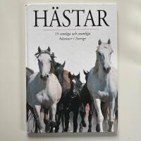 H&auml;star : 16 vanliga och ovanliga h&auml;straser i Sverige