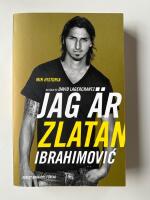 Jag &auml;r Zlatan Ibrahimovic : min historia