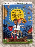 F&ouml;rsta naturhj&auml;lpen r&auml;ddar djuren