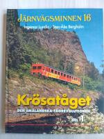 Kr&ouml;sat&aring;get : den sm&aring;l&auml;ndska t&aring;grevolutionen