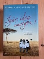 Ig&aring;r, idag, imorgon