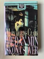 Medan min sk&ouml;na sover