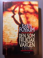 Den som fruktar vargen